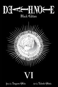 Title: Death Note Black Edition, Vol. 6, Author: Tsugumi Ohba