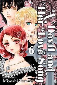 Title: A Devil and Her Love Song, Volume 6, Author: Miyoshi Tomori