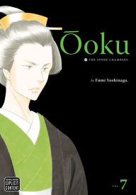 Title: Ôoku: The Inner Chambers, Vol. 7, Author: Fumi Yoshinaga