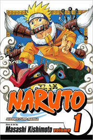 Title: Naruto, Volume 1: Uzumaki Naruto, Author: Masashi Kishimoto