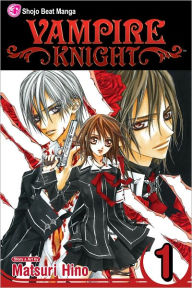 Title: Vampire Knight, Vol. 1, Author: Matsuri Hino