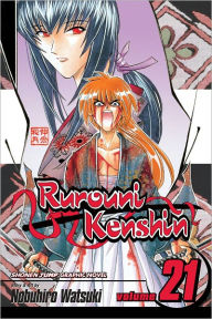Title: Rurouni Kenshin, Vol. 21: And So, Time Passed, Author: Nobuhiro Watsuki