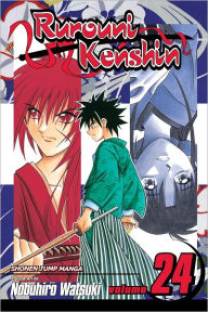 Title: Rurouni Kenshin, Vol. 24: The End of Dreams, Author: Nobuhiro Watsuki