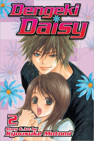 Title: Dengeki Daisy, Volume 2, Author: Kyousuke Motomi