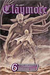 Title: Claymore, Vol. 6: The Endless Gravestones, Author: Norihiro Yagi