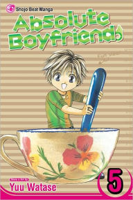 Title: Absolute Boyfriend, Volume 5, Author: Yuu Watase