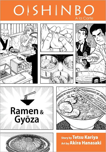 最新情報 Ramen 3: Volume Oishinbo, and Akira Kariya, Tetsu by Gyoza その他