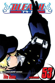 Title: Bleach, Vol. 53: The Deathberry Returns 2, Author: Tite Kubo