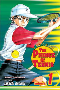 Title: The Prince of Tennis, Volume 1, Author: Takeshi Konomi