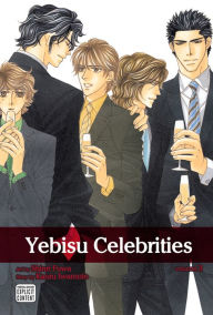Title: Yebisu Celebrities, Vol. 3 (Yaoi Manga), Author: Kaoru Iwamoto