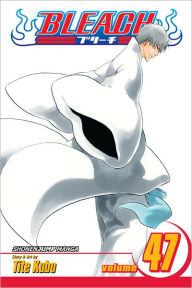Title: Bleach, Vol. 47: End of the Chrysalis Age, Author: Tite Kubo