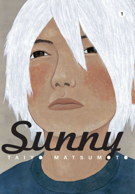 Sunny, Vol. 1 by Taiyo Matsumoto, Hardcover | Barnes & Noble®