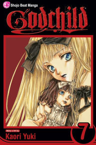 Title: Godchild, Vol. 7: Oedipus Blade, Author: Kaori Yuki