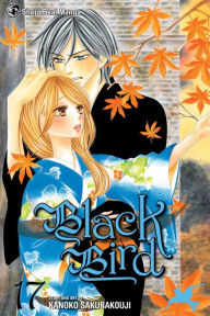 Title: Black Bird, Vol. 17, Author: Kanoko Sakurakouji