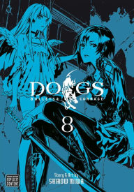 Title: Dogs, Vol. 8, Author: Shirow Miwa