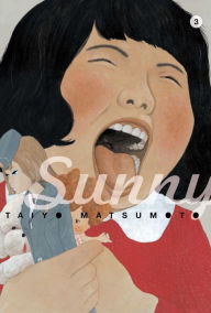 Title: Sunny, Vol. 3, Author: Taiyo Matsumoto