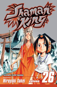Shaman King, Vol. 26: The Brother's Nose