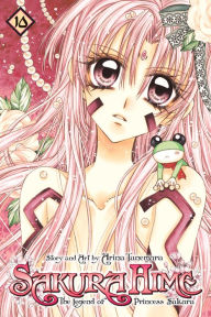 Title: Sakura Hime: The Legend of Princess Sakura, Volume 10, Author: Arina Tanemura