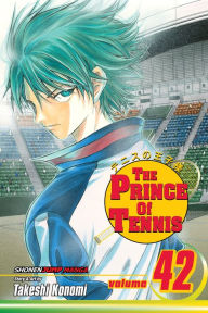 Title: The Prince of Tennis, Volume 42, Author: Takeshi Konomi