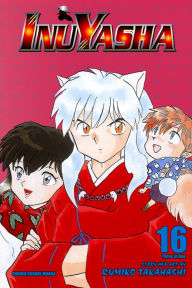 Title: Inuyasha (VIZBIG Edition), Vol. 16: Lost Love, Author: Rumiko Takahashi