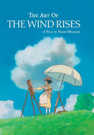 Title: The Art of The Wind Rises, Author: Hayao Miyazaki