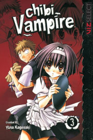 Title: Chibi Vampire, Vol. 3, Author: Yuna Kagesaki