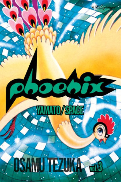 Phoenix, Vol. 3: Yamato/Space