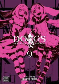Title: Dogs, Vol. 9: Bullets & Carnage, Author: Shirow Miwa
