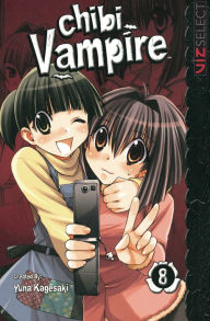 Title: Chibi Vampire, Vol. 8, Author: Yuna Kagesaki