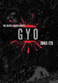 Title: Gyo (2-in-1 Deluxe Edition), Author: Junji Ito