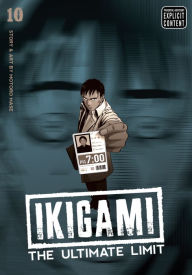 Title: Ikigami: The Ultimate Limit, Vol. 10, Author: Motoro Mase