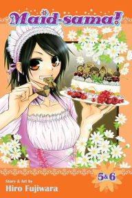 Title: Maid-sama! (2-in-1 Edition), Vol. 3: Includes Vols. 5 & 6, Author: Hiro Fujiwara