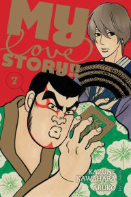 Title: My Love Story!!, Vol. 7, Author: Kazune Kawahara