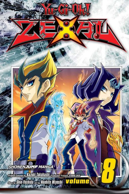 Yu-Gi-Oh! Zexal, Vol. 2, Book by Shin Yoshida, Kazuki Takahashi, Studio  Dice, Naohito Miyoshi, Official Publisher Page