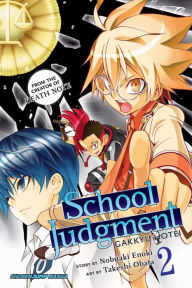 Title: School Judgment: Gakkyu Hotei, Vol. 2, Author: Nobuaki Enoki