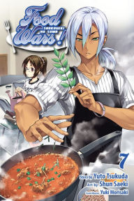 Title: Food Wars!: Shokugeki no Soma, Vol. 7, Author: Yuto Tsukuda