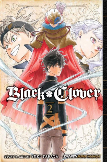 Black Clover, Vol. 15, Book by Yuki Tabata, Official Publisher Page