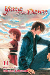 Title: Yona of the Dawn, Vol. 11, Author: Mizuho Kusanagi