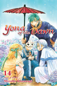 Title: Yona of the Dawn, Vol. 14, Author: Mizuho Kusanagi