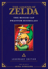 Title: The Legend of Zelda: The Minish Cap / Phantom Hourglass -Legendary Edition-, Author: Akira Himekawa