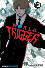 Title: World Trigger, Vol. 13, Author: Daisuke Ashihara