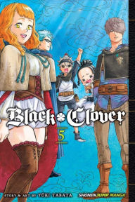 Title: Black Clover, Vol. 5, Author: Yuki Tabata