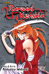 Title: Rurouni Kenshin (3-in-1 Edition), Vol. 1: Includes vols. 1, 2 & 3, Author: Nobuhiro Watsuki