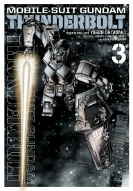 Title: Mobile Suit Gundam Thunderbolt, Vol. 3, Author: Yasuo Ohtagaki