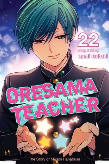 Oresama Teacher, Vol. 1 by Izumi Tsubaki