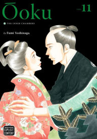 Title: Ôoku: The Inner Chambers, Vol. 11, Author: Fumi Yoshinaga