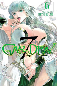 Title: 7thGARDEN, Vol. 6, Author: Mitsu Izumi
