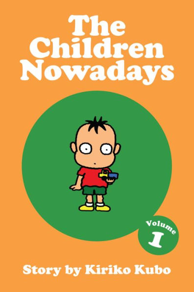 The Children Nowadays, Vol. 1