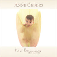 2012 Anne Geddes New Beginnings Square Wall Calendar