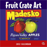 2012 Fruit Crate Art Square 12x12 Wall Calendar
